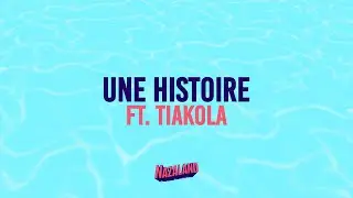 Naza - Une Histoire ft. Tiakola (Visualizer)