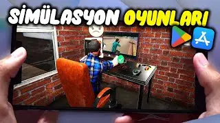 Simülasyon Oyunları AMA Mobil Oyunlar (EN İYİ MOBİL SİMÜLASYON OYUNLARI)