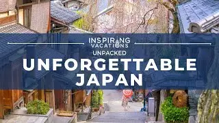 Unforgettable Japan | UNPACKED