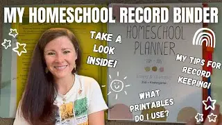 MY HOMESCHOOL BINDER for 2024-2025 || Record Keeping Binder
