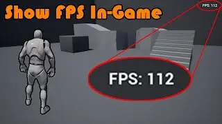 Unreal Engine 4 how to show fps