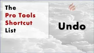 The Pro Tools Shortcut List: Undo | BCOA