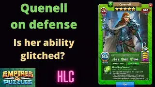 Empires and Puzzles - Quenell
