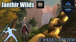 Guild Wars 2 Janthir Wilds 2 Weeks Review