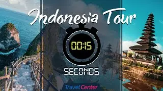 Indonesia tour in 15 seconds | Best places to visit in Indonesia