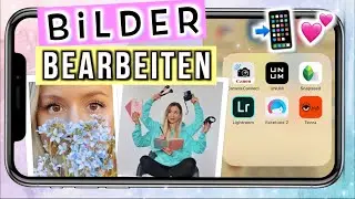 BILDER BEARBEITEN 📲 So bearbeite ich meine Instagram Fotos - Cali Kessy
