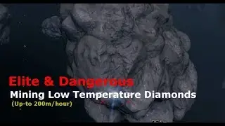 Mining Low Temperature Diamonds [old] (Elite Dangerous)