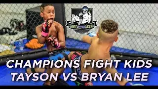 [MMA Kids] Tayson vs Bryan Lee - Champions Fight Kids