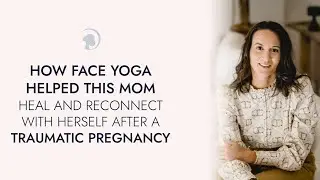 Vanessa's Journey with the Face Yoga Method: Transforming Trauma into Triumph! | A Testimonial