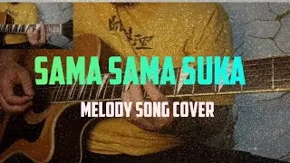 Melodi Gitar Akustik – Sama Sama Suka | Raja Band (Instrumental Cover)