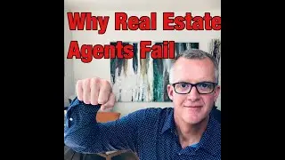 Why Real Estate Agents Fail