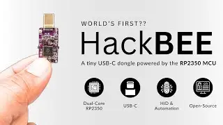 HackBEE — The Super Tiny RP2350 USB C Dongle  Automation, HID & Open Source 