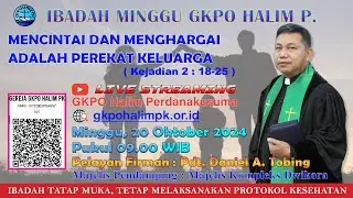 IBADAH MINGGU, Tanggal 20 Oktober 2024 Jam 9:00 - GKPO Halim Perdanakusuma