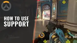 How to Use Support in Overwatch