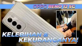 Oppo Reno 12 5G, Review kelebihan dan kekurangan hape AI pertama OPPO! #opporeno12series #ai #oppo