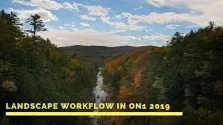 Landscape Workflow in ON1 Photo Raw 2019