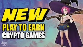 5 New Play To Earn Crypto Games This May!