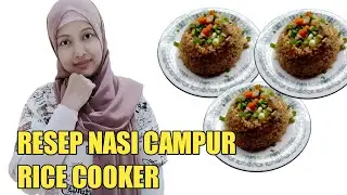 NASI CAMPUR RICE COOKER