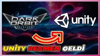 DarkOrbit Unity Kalıcı Yeni Server ile Geldi