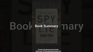Spy the Lie - 1 Minute Book Summary and Review #Shorts