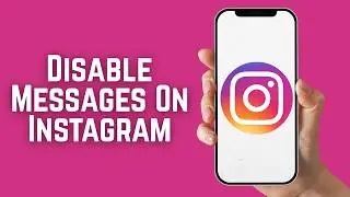 How To Disable Messages On Instagram (2026) | Easy Instagram Privacy Guide