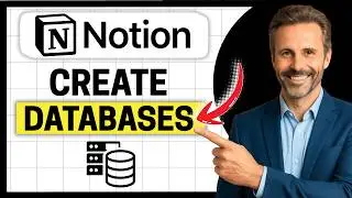 How to Create Databases in Notion (UPDATED) [Easy Guide]