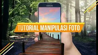 Tutorial Manipulasi Foto Sederhana di Photoshop
