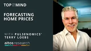 Forecasting Home Prices with Pulsenomics' Terry Loebs