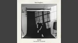 Easy (Acoustic)