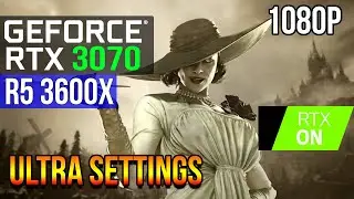 Resident Evil Village | RTX 3070 + RYZEN 3600X | ULTRA SETTINGS | 2022