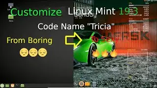 Customize Linux Mint 19.3 codename 