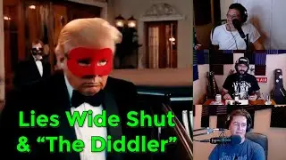 Lies Wide Shut & P 