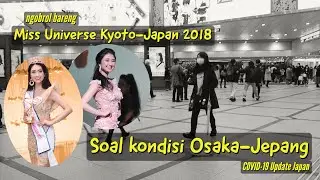 Ngobrolin kondisi terkini Osaka, Jepang sampai Taiwan bareng Miss Universe Kyoto-Japan 2018