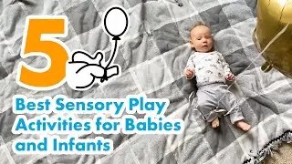 Top 5 Sensory Activities for Infants (OT-Approved & Easy at Home) | Baby Sensory Play Ideas