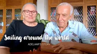 Sailing around the world - Adelaar's Story