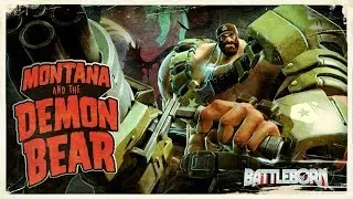 Battleborn: Montana and the Demon Bear