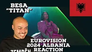 🇦🇱 EUROVISION 2024 ALBANIA REACTION | Besa “Titan” 🇦🇱