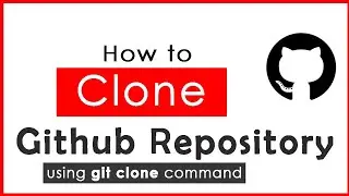 How to clone a github repository | How to clone a remote repository using git clone command