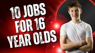 10 Real Jobs for 16 Year Olds That Pay Well