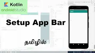 Setup the App Bar - Android Studio