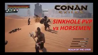 CONAN EXILES PVP at Sinkhole vs Horsemen (PS4)