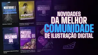 Novidades da Melhor Comunidade de Ilustração Digital -  Escola Rise