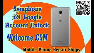Symphony i21 Frp Bypass | Symphony i21 Google Account Unlock Without PC New Method 2022