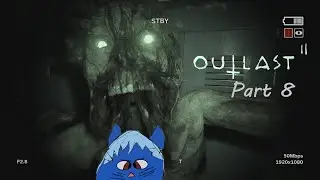 Choked by the Tongue Monster Dude (Outlast 2 Part 8)