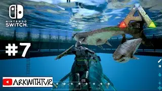 [Outlaw|E7] Raising a Megalodon - Ark Survival Evolved Nintendo Switch 2023