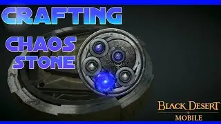 Craft Chaos Harmony stone | Black desert mobile