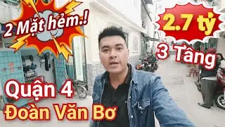 2.7 tỷ, nhà mới 3 tầng, Hẻm rộng 5m Đoàn Văn Bơ, gần ĐH Nguyễn Tất Thành