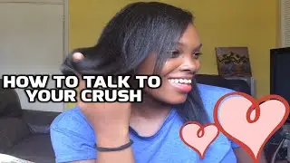 HOW TO TALK TO YOUR CRUSH AND ASK THEM OUT