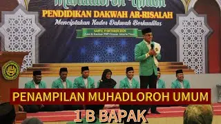 Penampilan 1 B Bapak | Muhadloroh Umum
