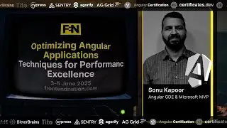 Frontend Nation 2025: Optimizing Angular Apps - Techniques for Performance Excellence by Sonu Kapoor